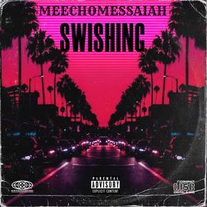 Swishing