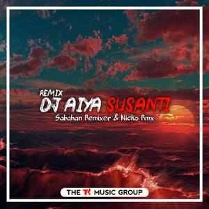 DJ Aiya Susanti (BreakLatin Remix)