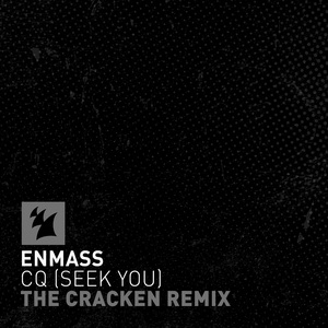 CQ (Seek You) (The Cracken Extended Remix)