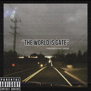 "The World is Gate"