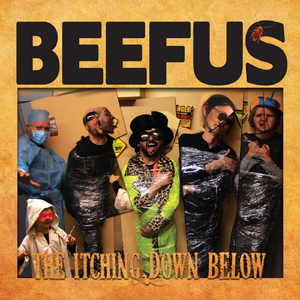 My Name Is Beefus