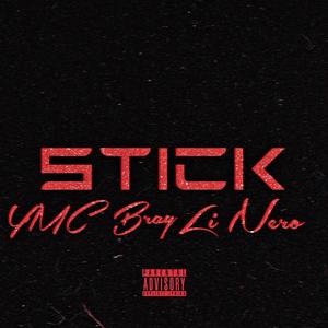 Stick (feat. Li nero)