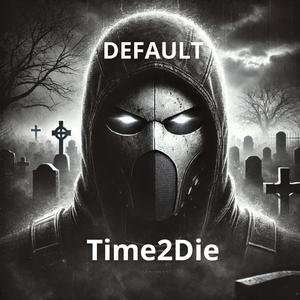 Time2Die
