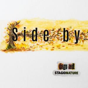 Side By Side (Stagionature season Fall)