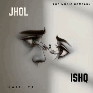 Jhol & Ishq