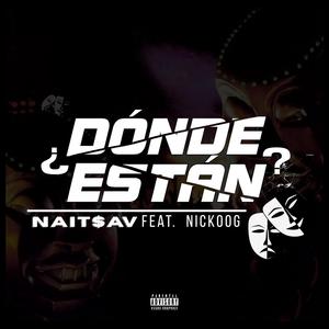 Donde Estan (feat. Naitsav)