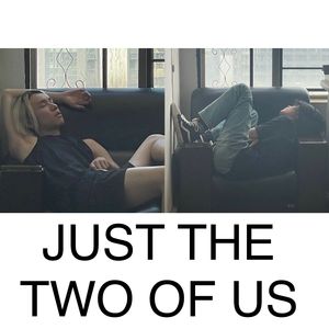 Just The Two of Us