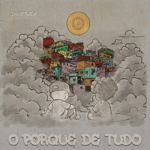 O Porque De Tudo