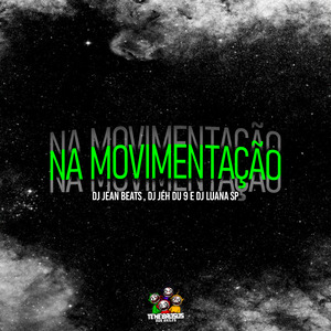 Na Movimentação