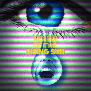 House of the Rising Sun