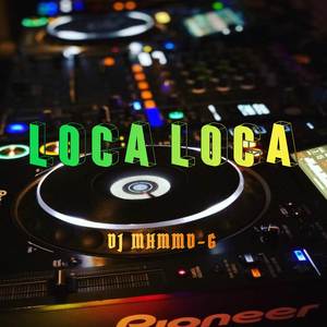 LOCA LOCA