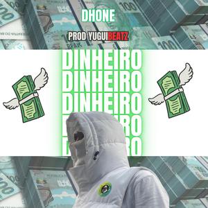 Dinheiro (feat. YuguiBeatz)