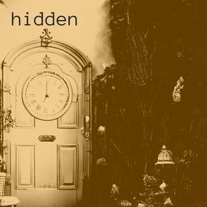 hidden