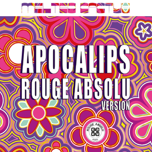 Apocalips (Rouge Absolu Version)