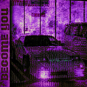 Become You (Slowed)