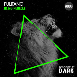 Bling Rebelle (Pulitano Dirty Love Mix)