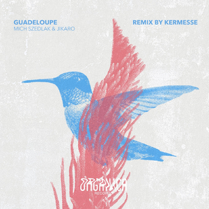 Guadeloupe (Kermesse Remix) (Kermesse)