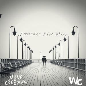 Someone Else, Pt. 2 (feat. Warren Christian)