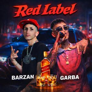 Red Label (feat. GARBA & Toli)