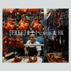 [FREE]& El caos & HK