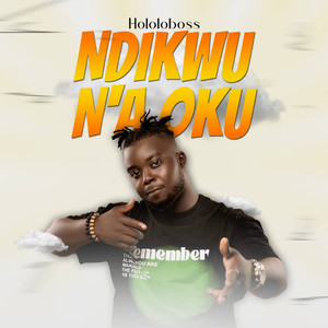 NDIKWU N'A OKU