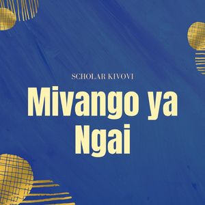 Mivango Ya Ngai