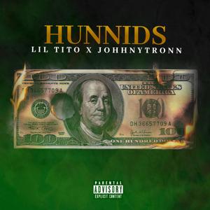 Hunnids (feat. JohhnyTronn)