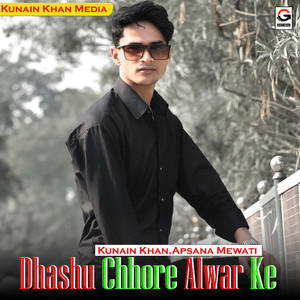 Dhashu Chhore Alwar Ke
