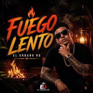 Fuego Lento