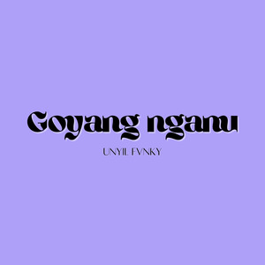 Goyang Nganu