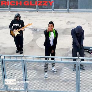 Rich Glizzy Guitar Session (feat. Rich Glizzy)