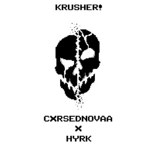 KRUSHER!