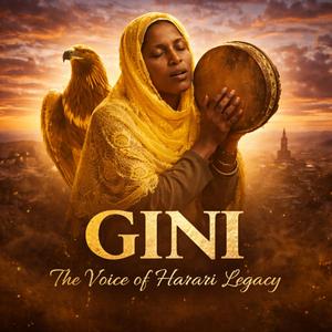 Gini (The Voice of Harari Legacy)