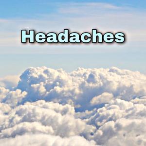 Headaches