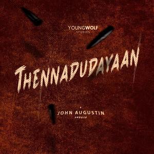 Thennadudayaan - The Destroyer