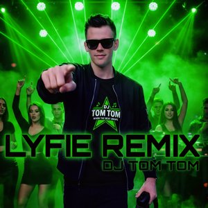 Lyfie (Remix)