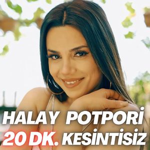 Bitlisin Önünde Bağlar / Kaymakamın Kızları / Tello Gider Yan Gider / Fadile / Deli Kız Sinin Geliyor / Köprünün Başlarında / Ali Bey (Halay Potpori 20 Dk. Kesintisiz)