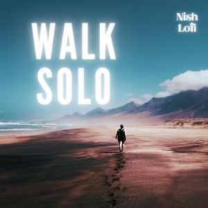Walk Solo