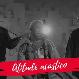 Atitude (Acústico ao vivo) (Acústico ao vivo)