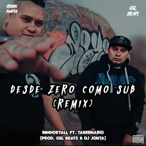 Desde Zero Como Sub (Remix)