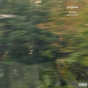 Perfume02 (feat. Xavier LaCroix)
