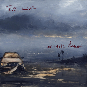 True Love Will Find You in the End