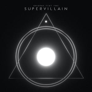 Supervillain (feat. Ywe)