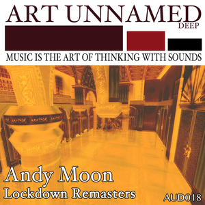 Believe (Andy Moon Lockdown Remaster)