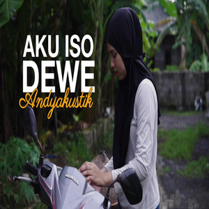 Aku Iso Dewe