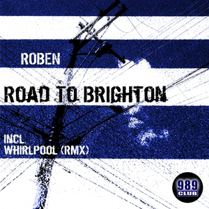 Road To Brighton (Philip Whirlpool Rmx)