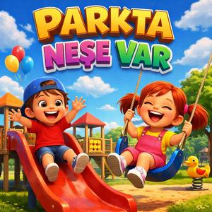 Parkta Neşe Var