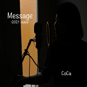 Message (2021remix)