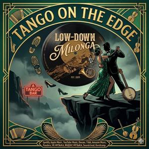 Tango on the edge