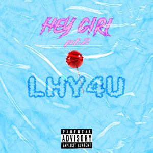 Hey girl part2